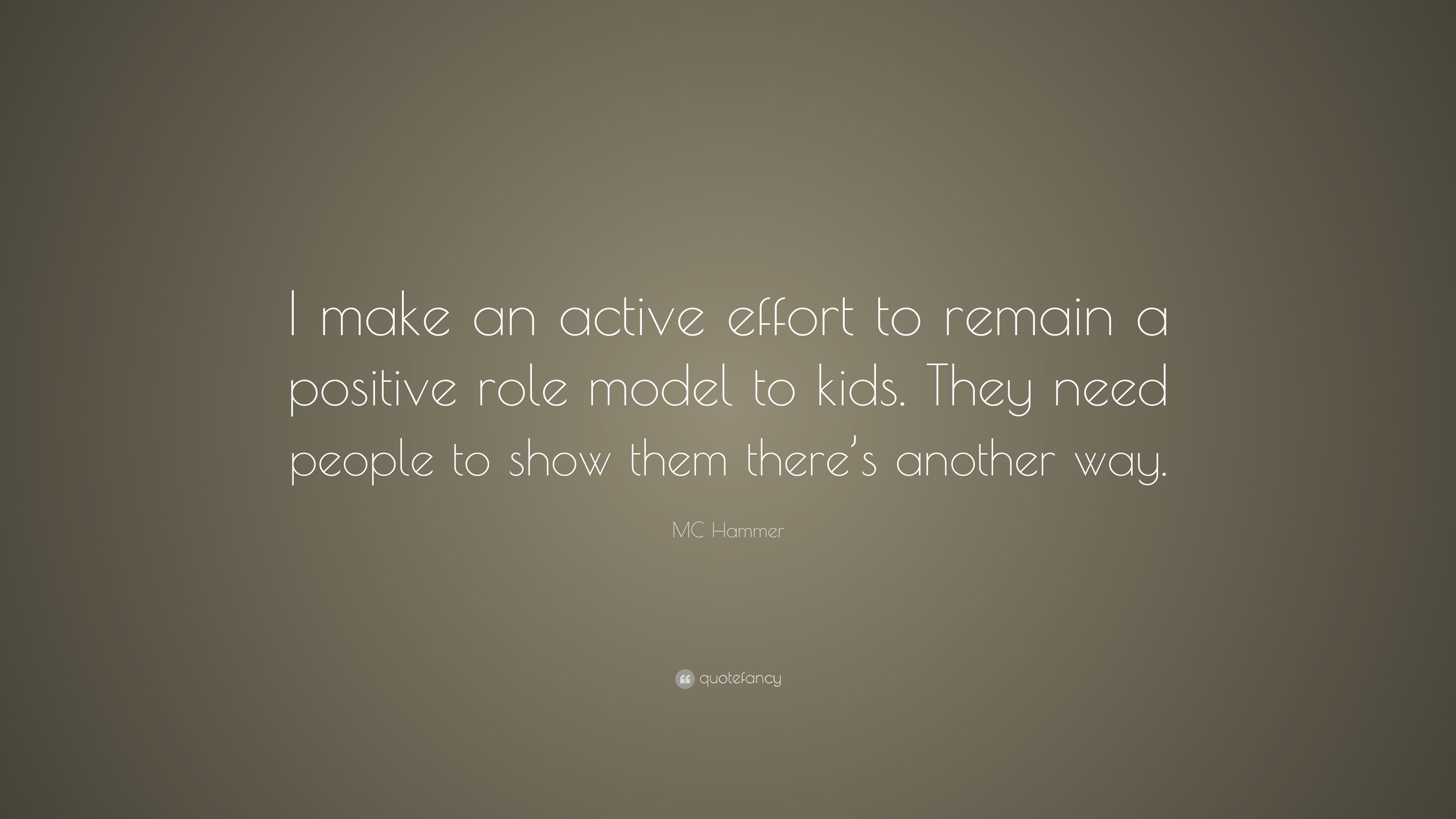 MC Hammer Quote: “I make an active effort to remain a positive