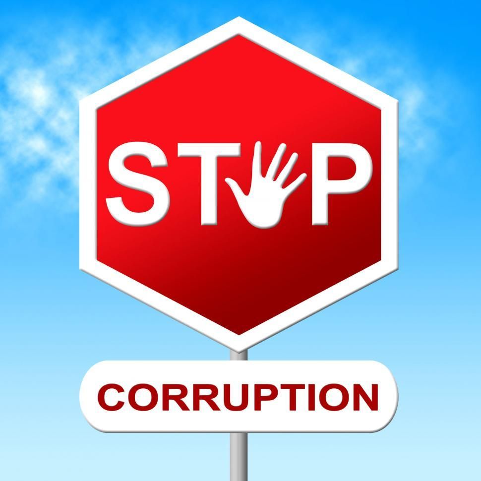 Get Free of Corruption Stop Means Warning Sign