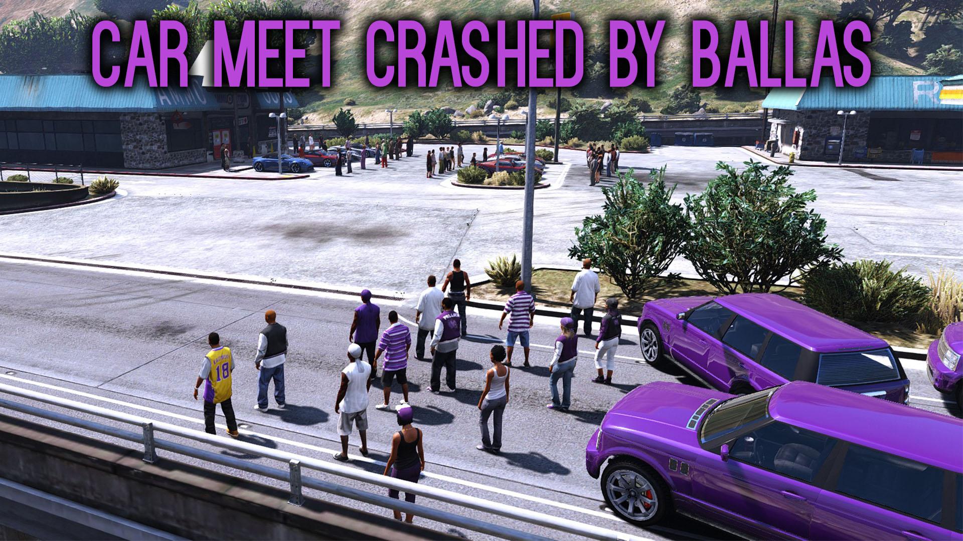 Car Meet Crashed by Ballas [Menyoo]
