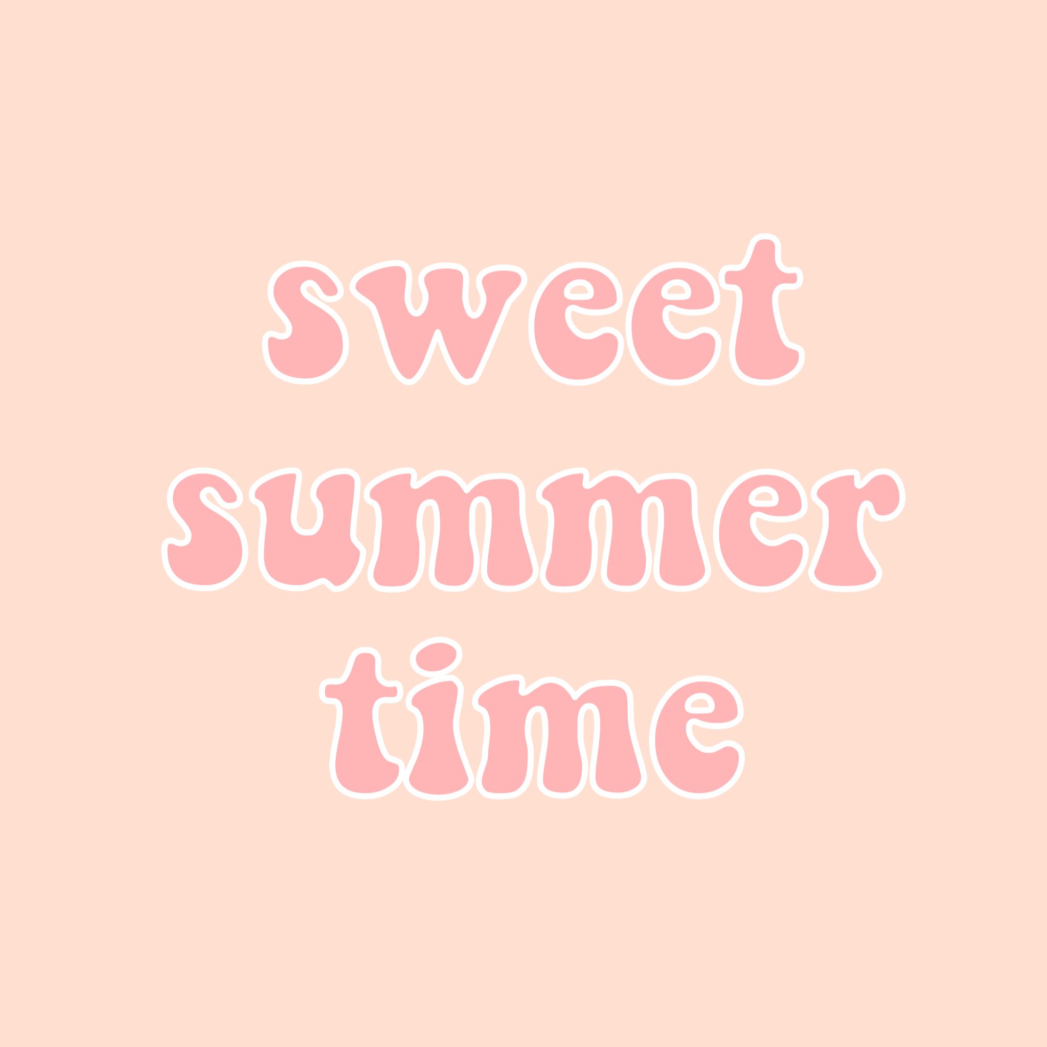 sweet summer time quotes words pink aesthetic tumblr vsco iphone