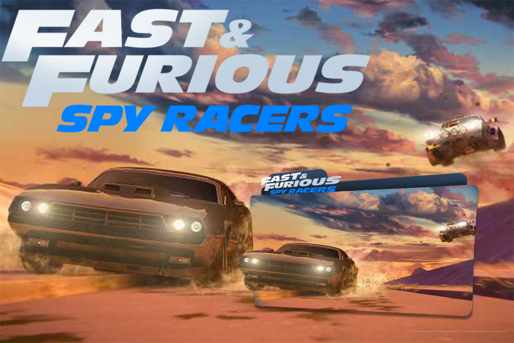 Fast and Furious spy racers