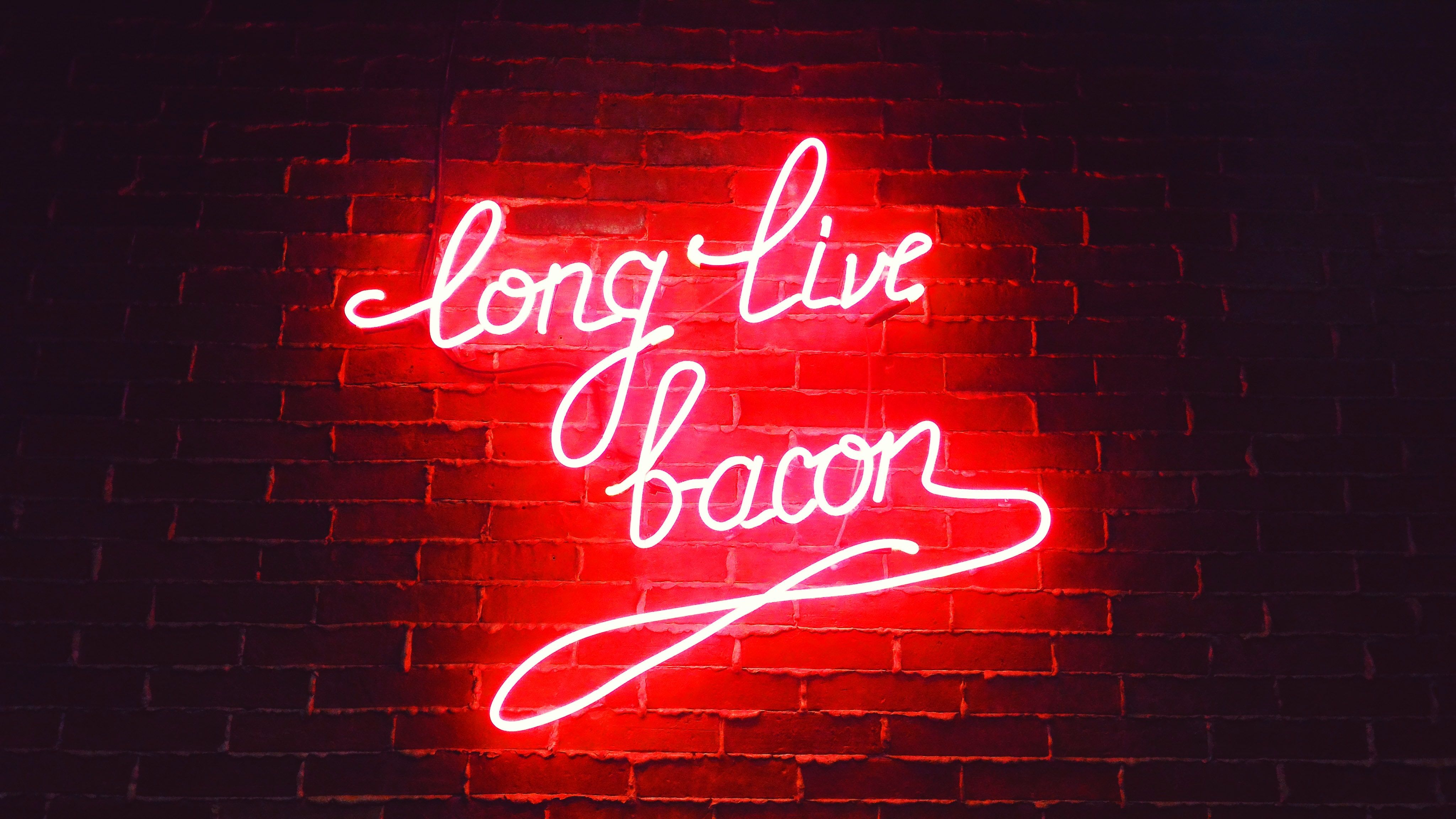 Wallpaper 4k Long Live Bacon Neon Lights