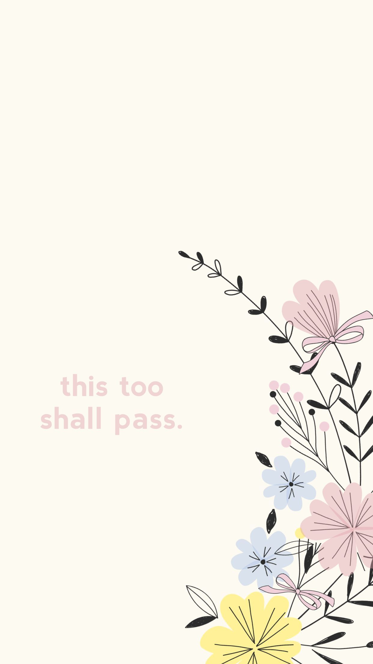 This too shall pass quote painting watercolor flowers background