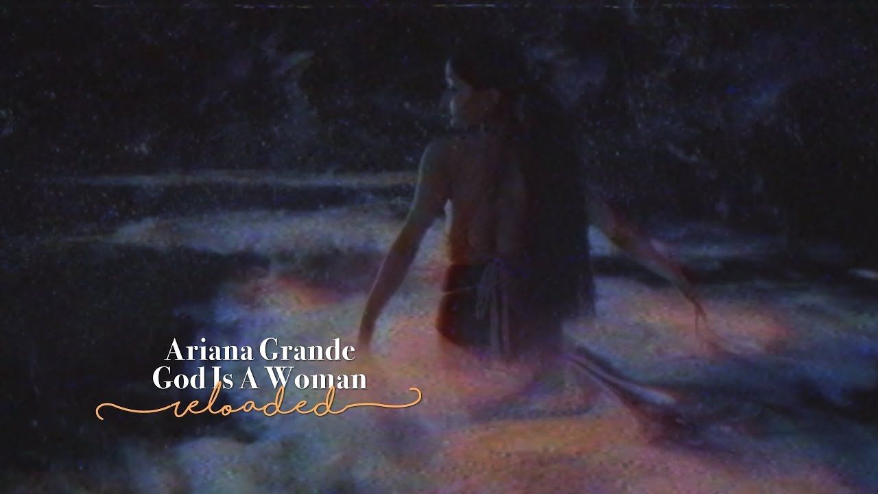 Ariana Grande Is A Woman (Reloaded)