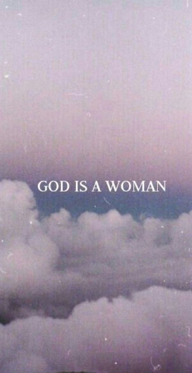 You'll believe God is a Woman