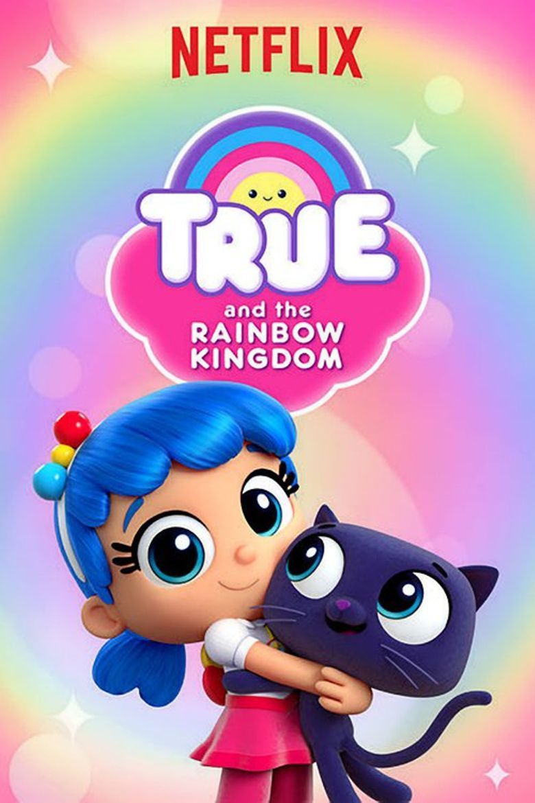 True and the Rainbow Kingdom Episodes on Netflix or