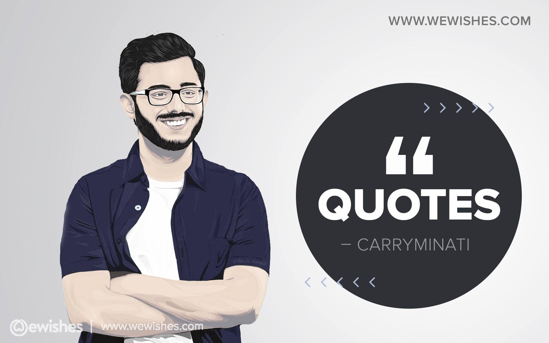 CarryMinati Quotes: Girlfriend, Net Worth, Biography & More. We