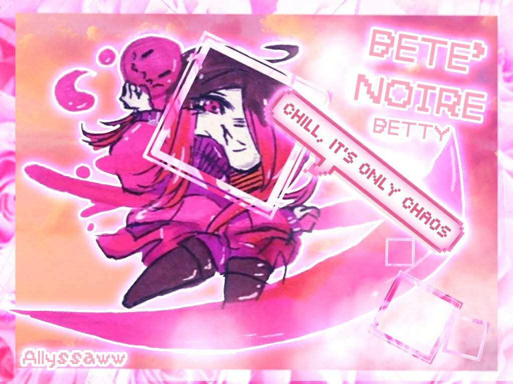 A Bete' Noire.. EDIT