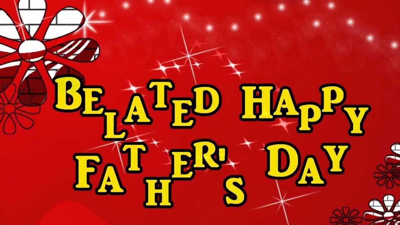 Belated Fathers Day 2020 HD Wallpaper Status and Messages