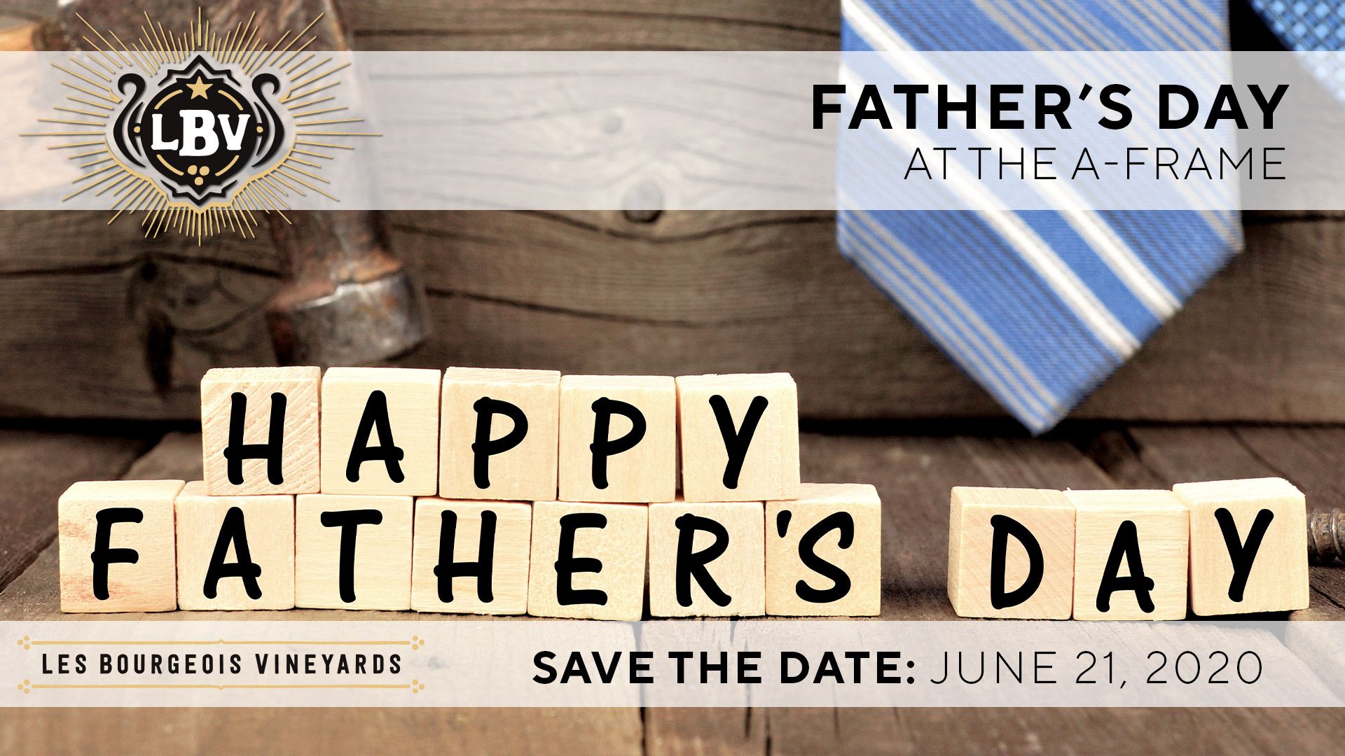 Father's Day Bourgeois VineyardsLes Bourgeois Vineyards