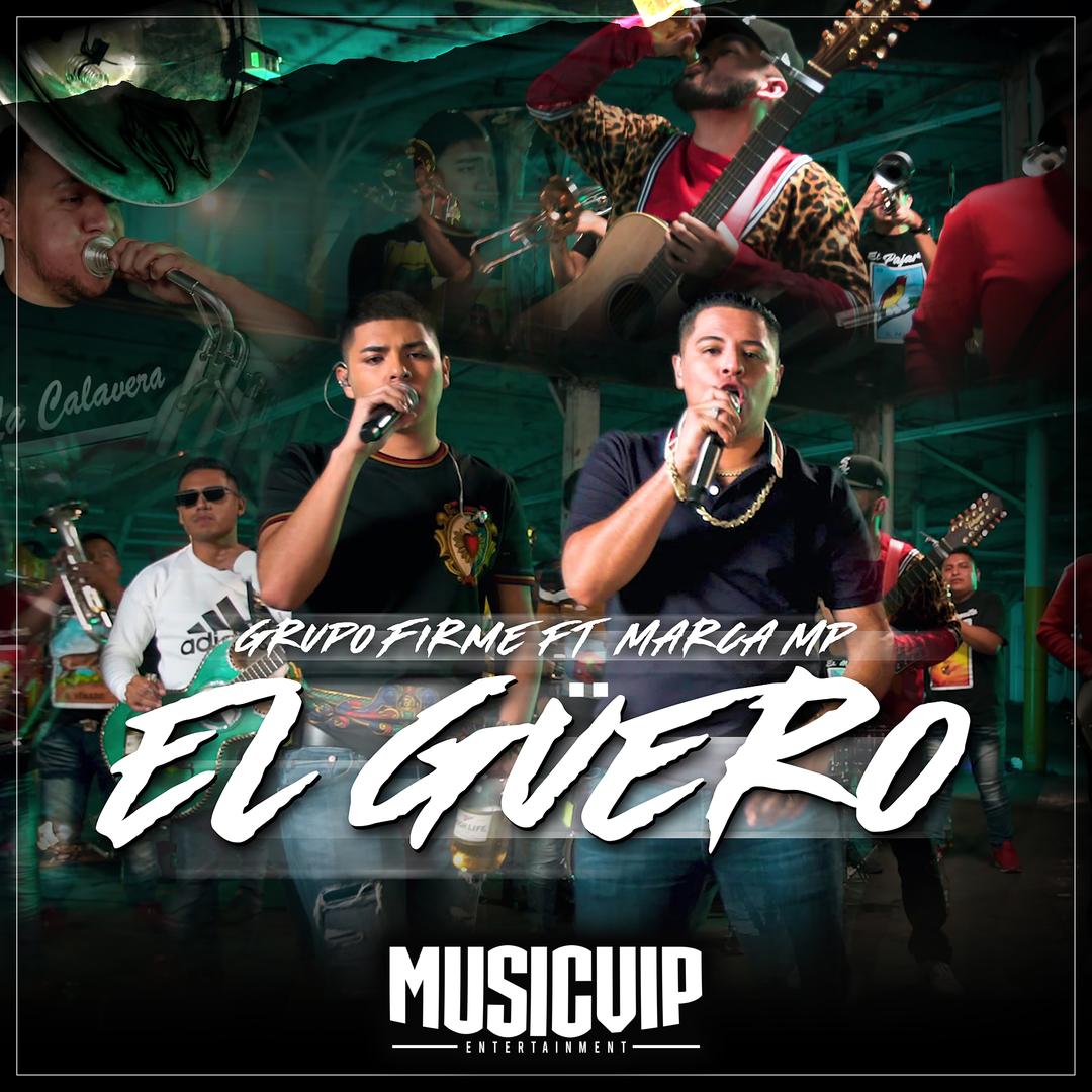El Güero (Feat. Marca MP) (Single)