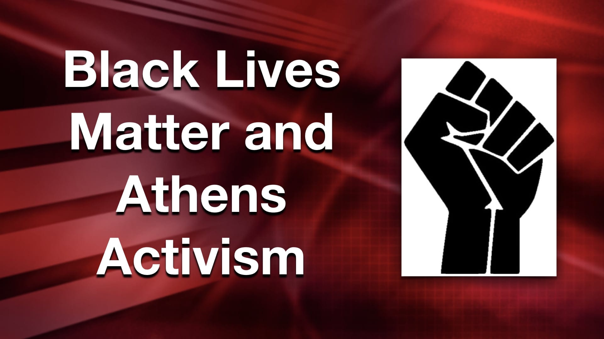 Athens Doesn't Have Black Lives Matter Chapter
