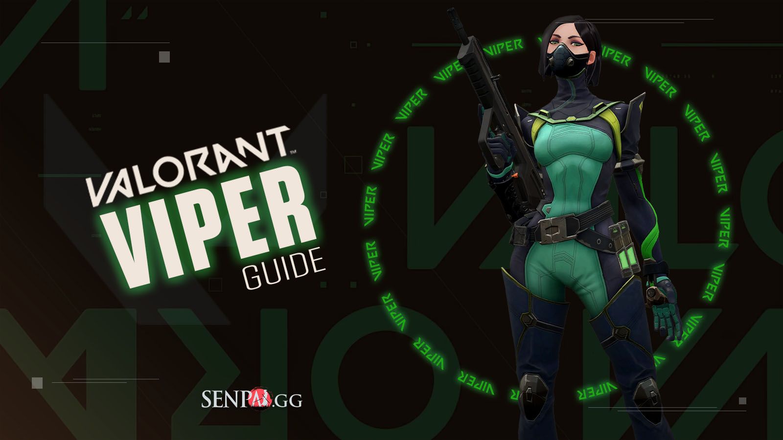 VALORANT Viper Guide to Play Viper