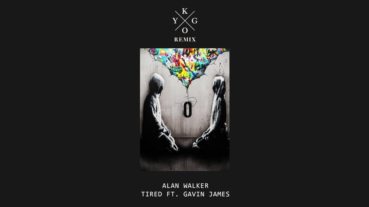 Tired (Kygo Remix) Walker. Alan walker