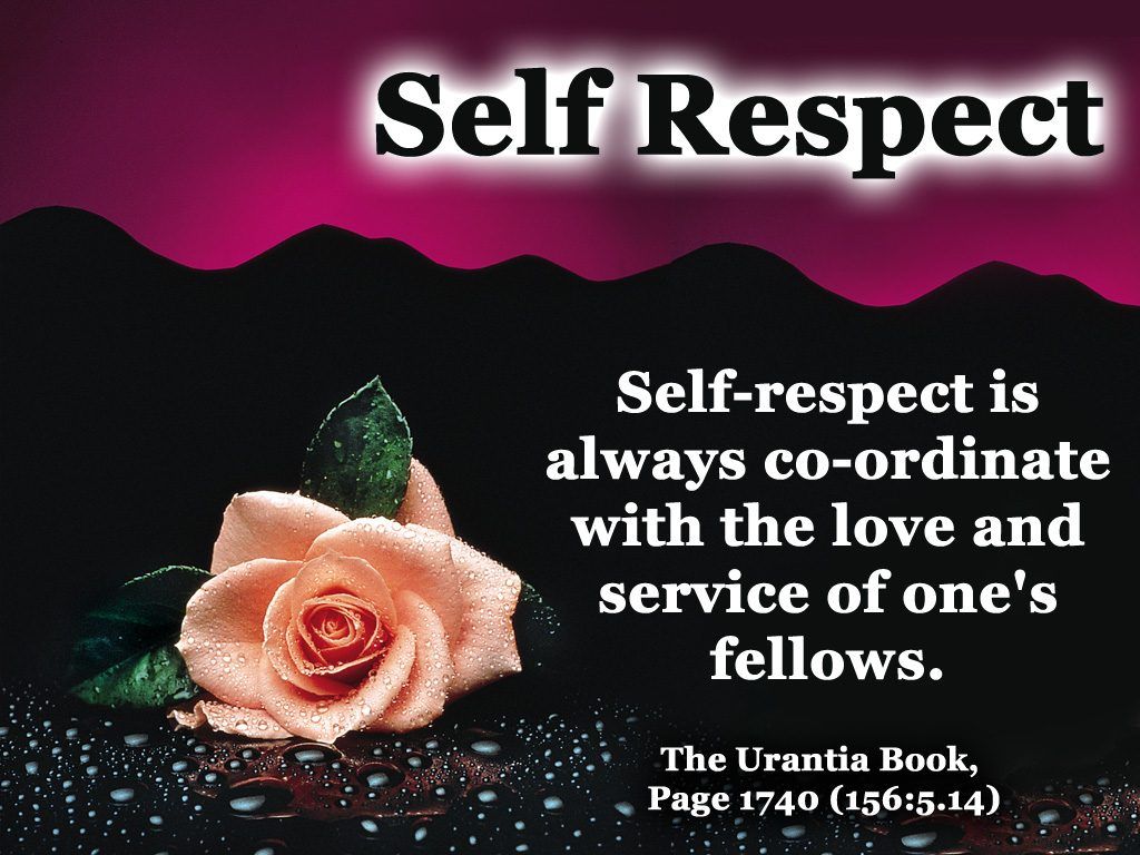 Respect Background. Self Respect