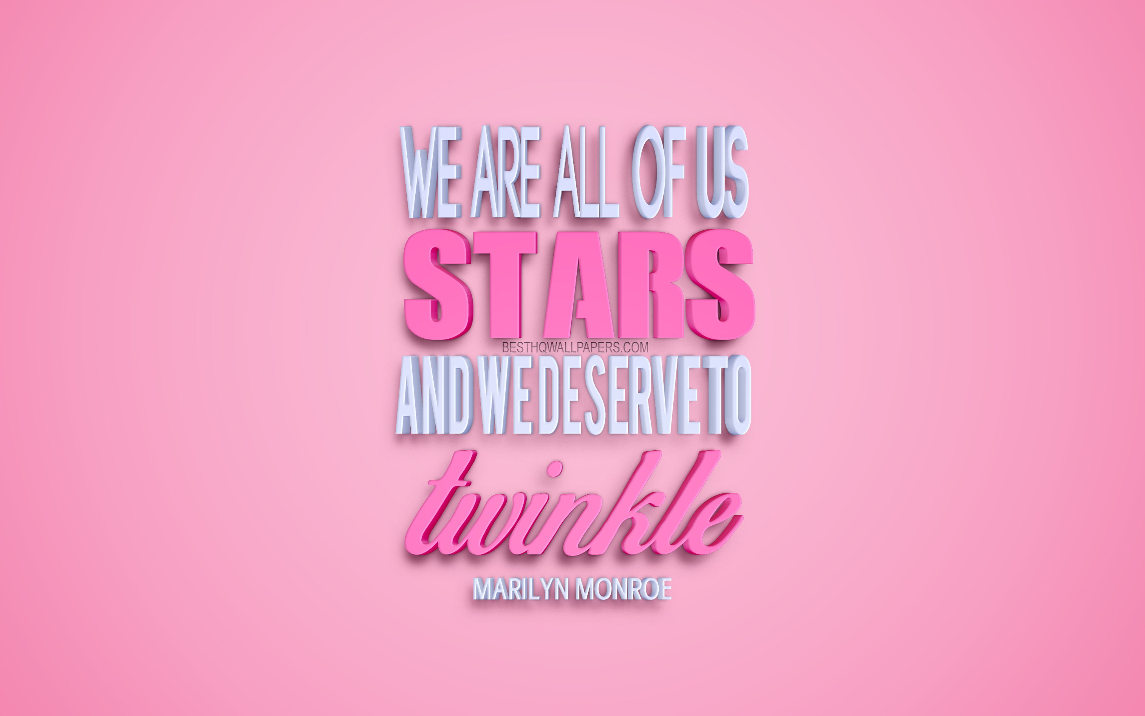 Download wallpaper We are all of us stars and we deserve to