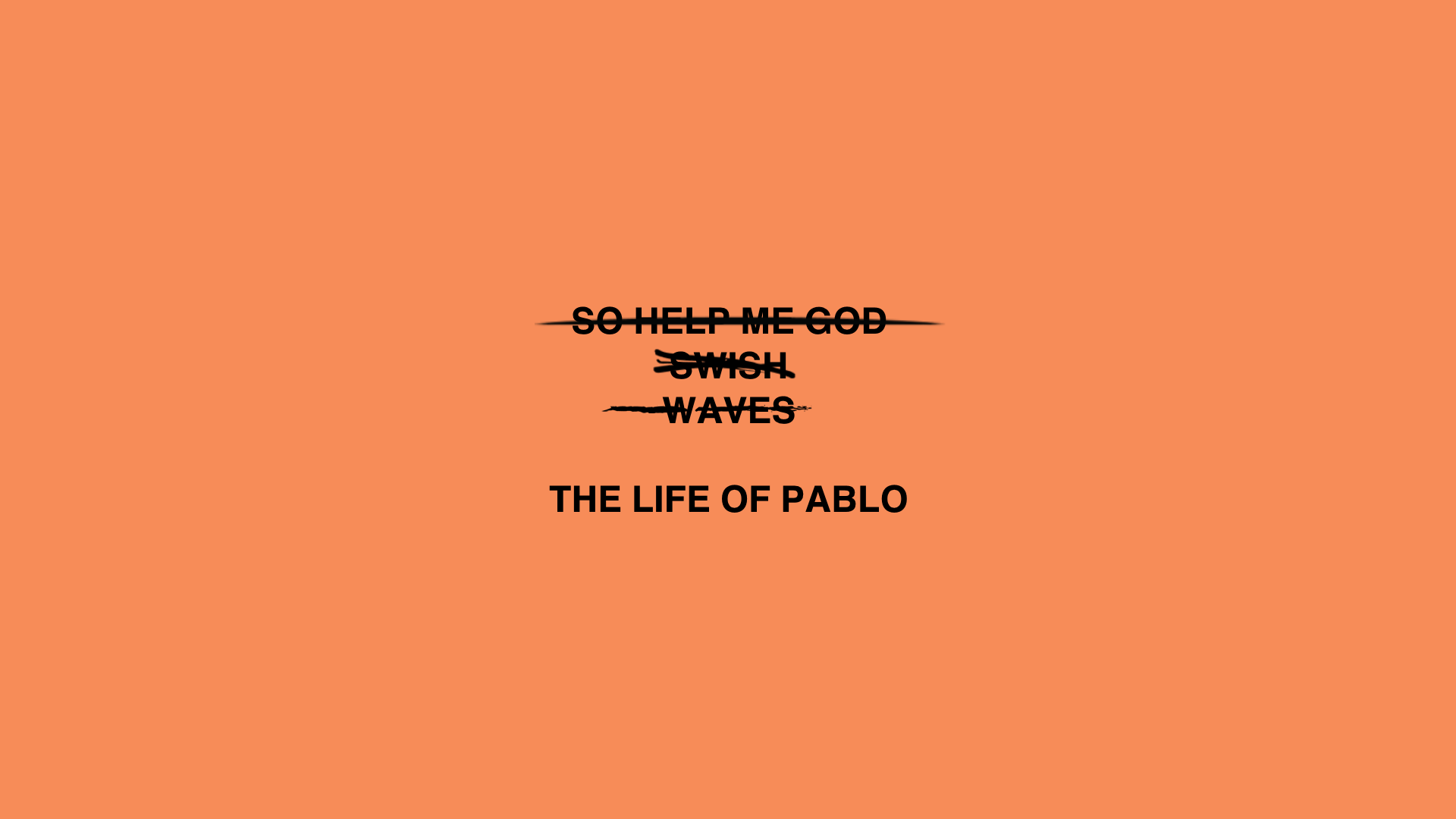 The Life of Pablo cover art iPhone wallpaper Created by Joel Osuna  Iphone  wallpaper Kanye west wallpaper Hype wallpaper