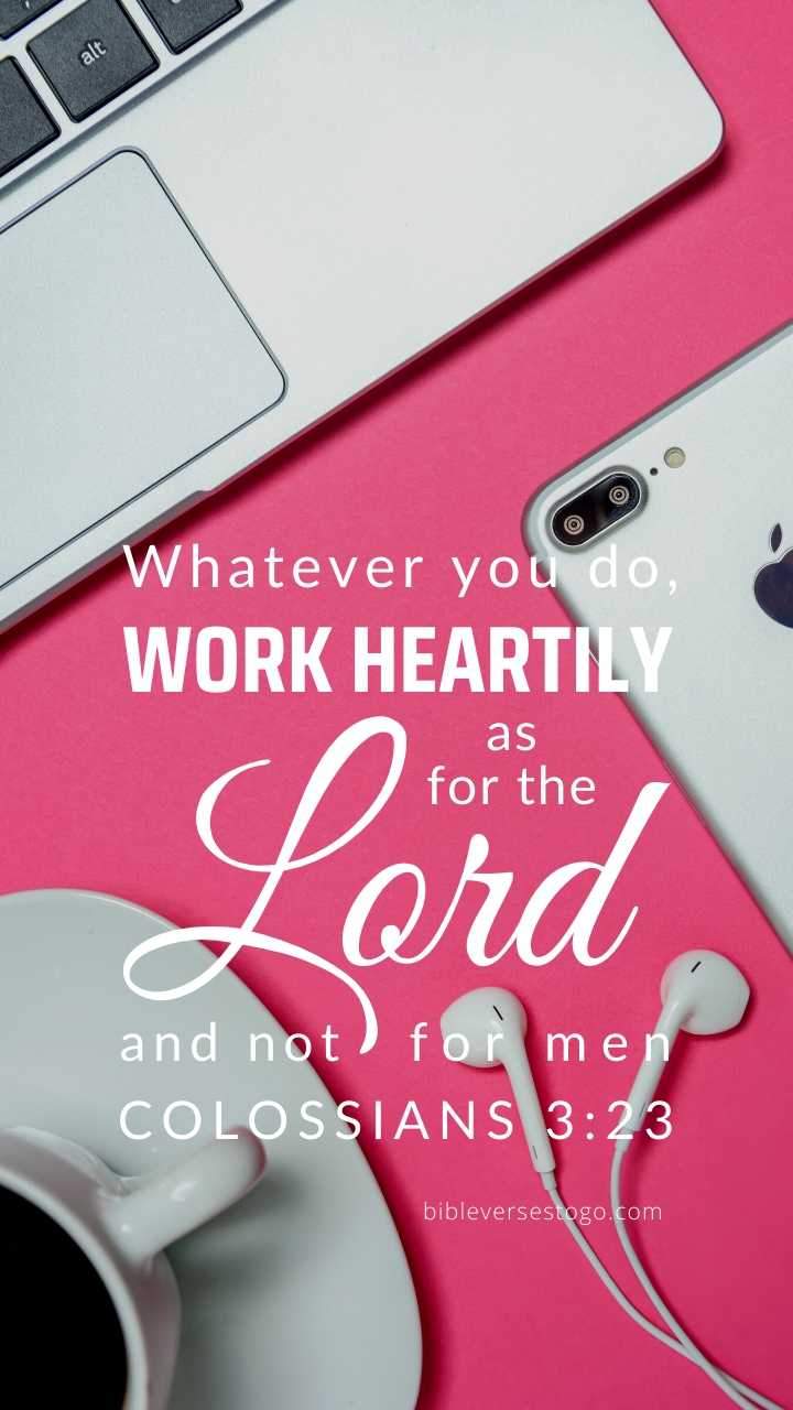 Office Pink Colossians 3:23 Phone Wallpaper