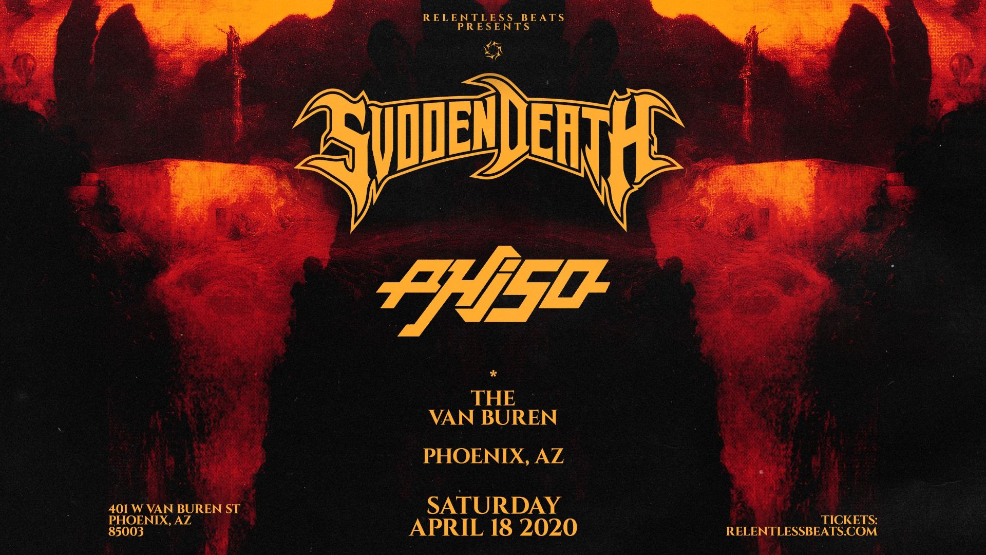 Svdden Death + Phiso [EVENT GUIDE]. Find Ticket & Lineup Info