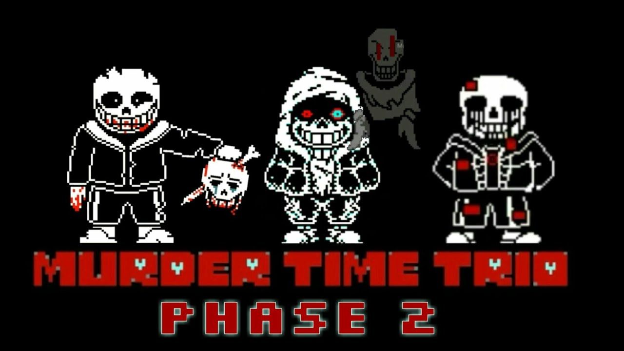 Murder time trio Phase2