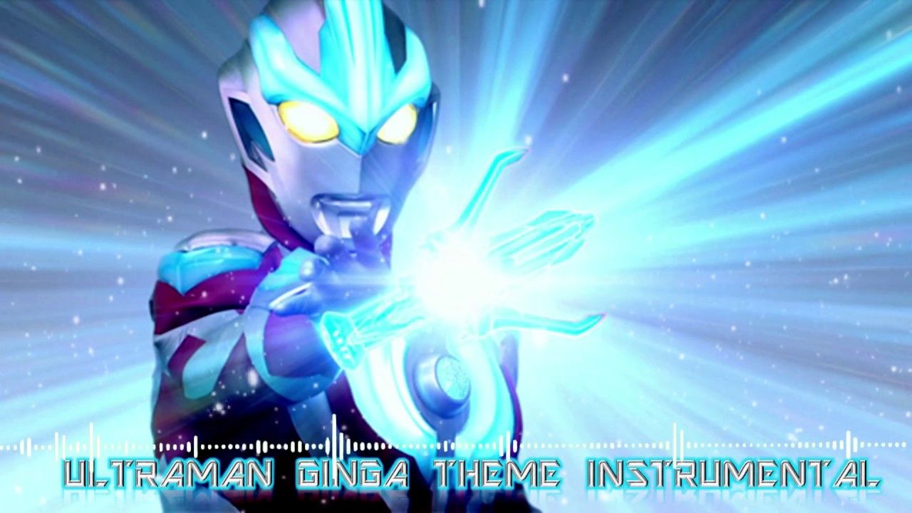 Ultraman Ginga Opening Theme (Instrumental)