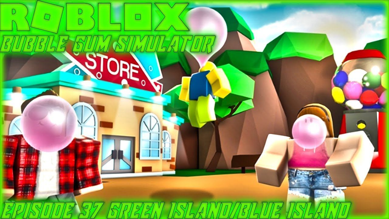 Roblox Bubble Gum Simulator New Simulator Episode 37 Green Island