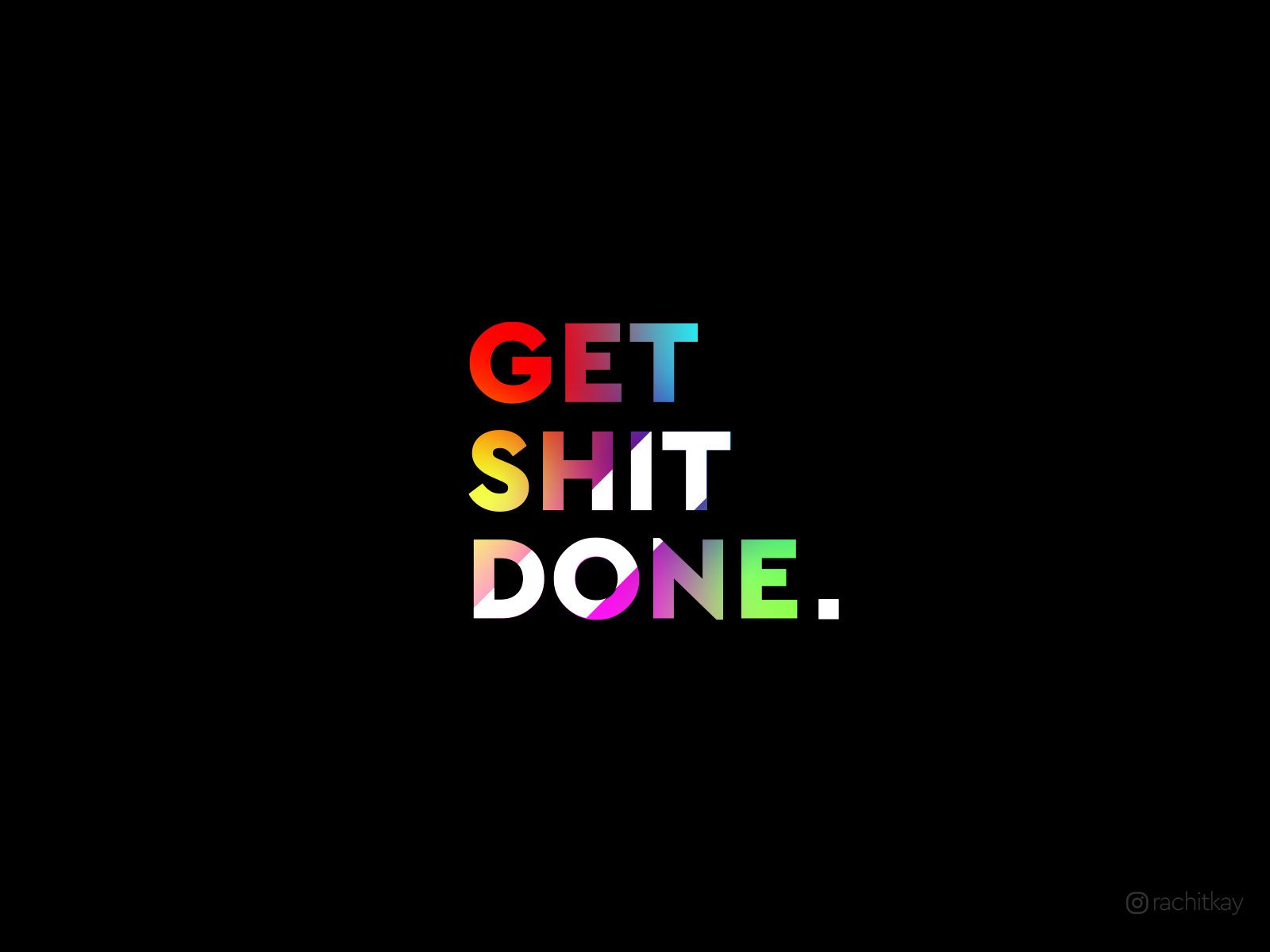 Get It Done Wallpapers - Wallpaper Cave