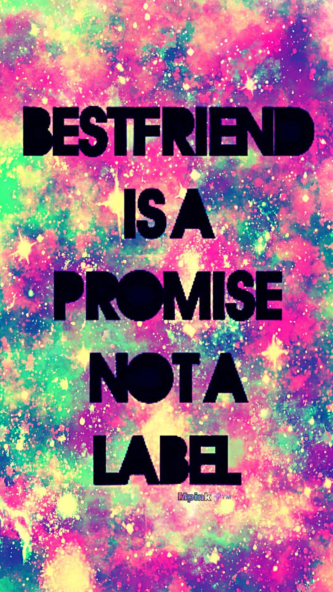 Best Friend Galaxy Wallpaper #androidwallpaper #iphonewallpaper #wallpaper #galaxy #sparkle #glitter #loc. Cute bff quotes, Friends forever quotes, Friends quotes