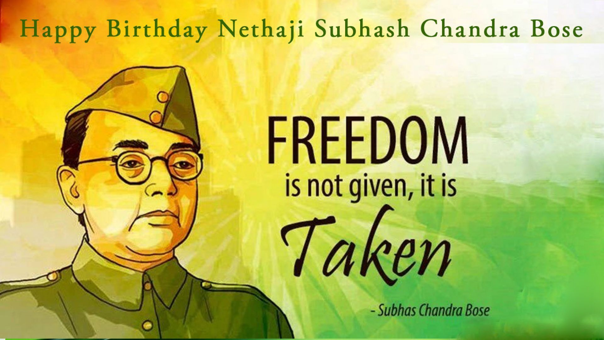 Few Important Lines On Subhash Chandra Bose Happy Birthday Netaji