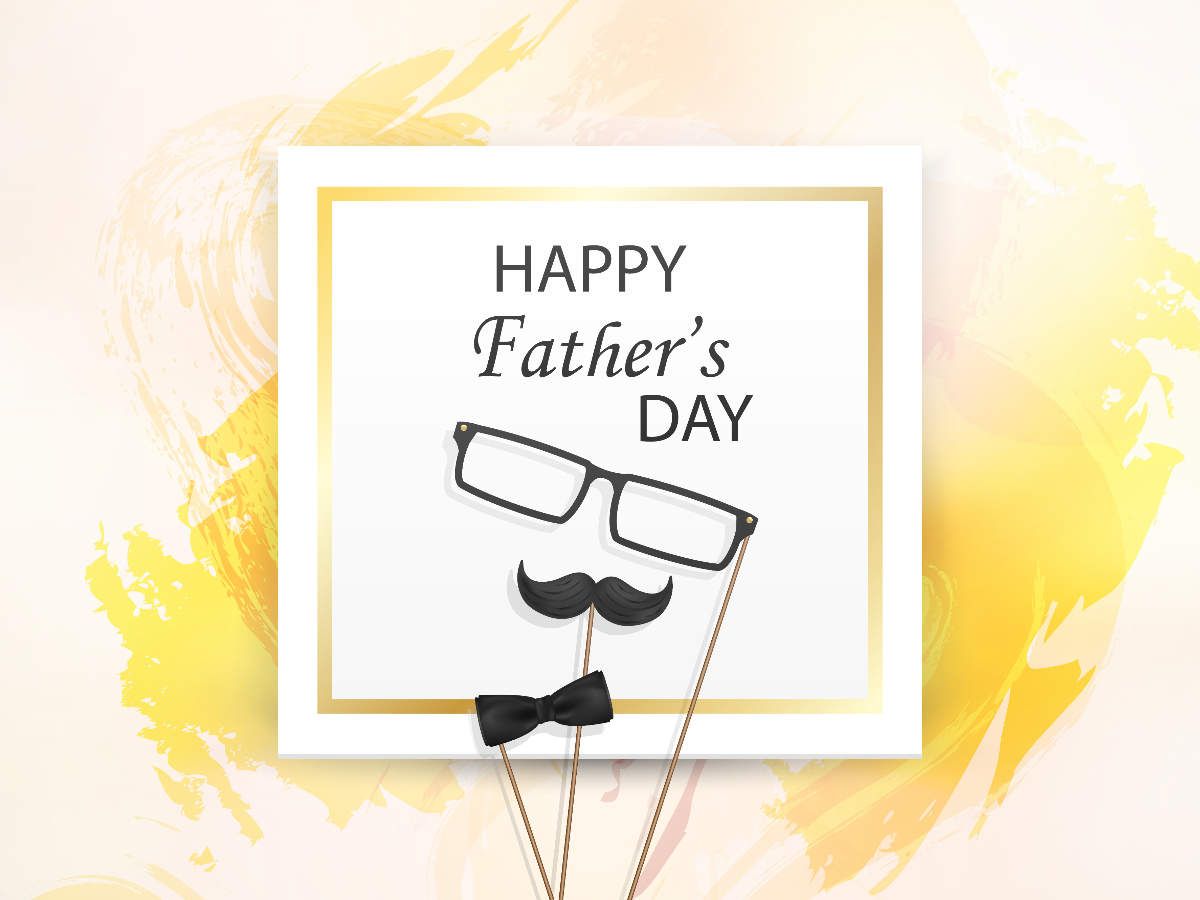 Happy Father's Day 2019 Card Ideas, Image, Status, Wishes & Messages: Checkout these outstanding Father's Day greeting cards