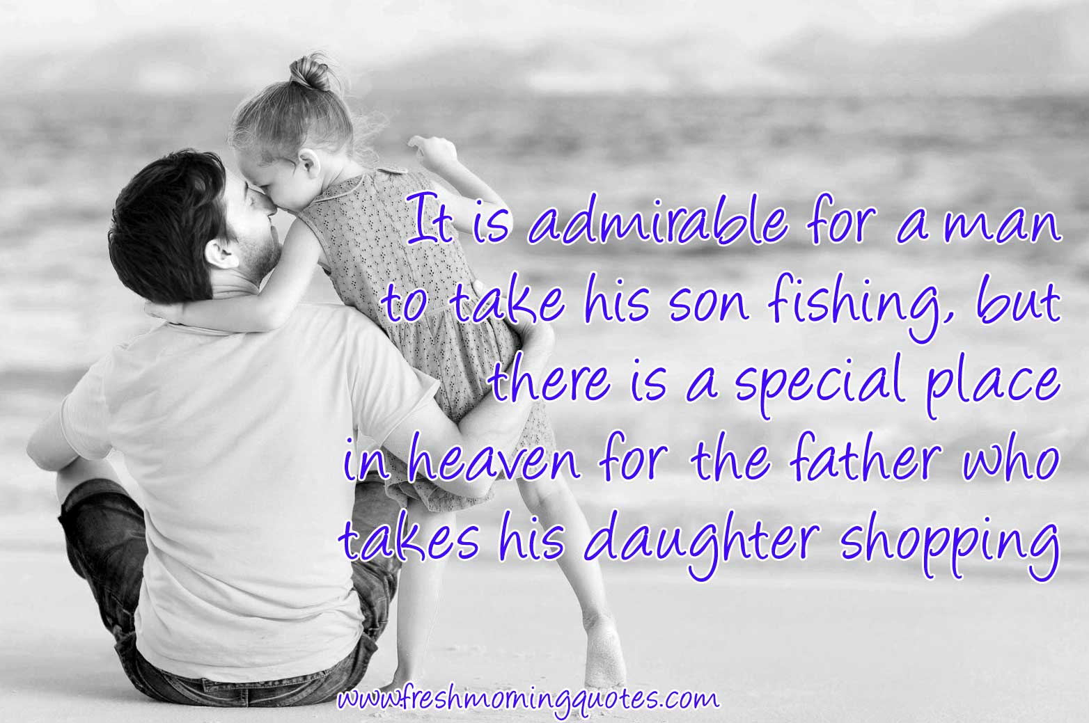 Sweetest Father Daughter Quotes With Image Touching