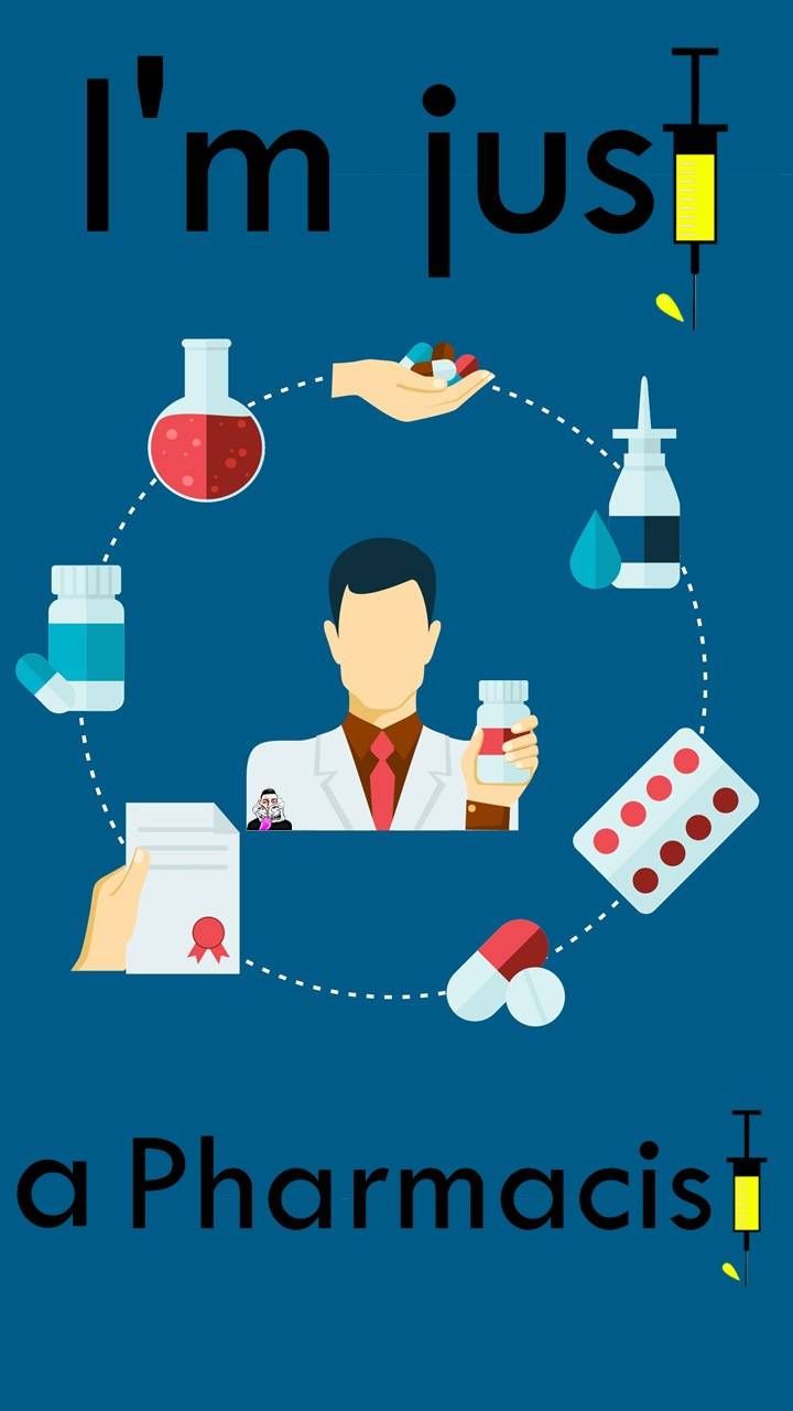 im a pharmacist wallpaper