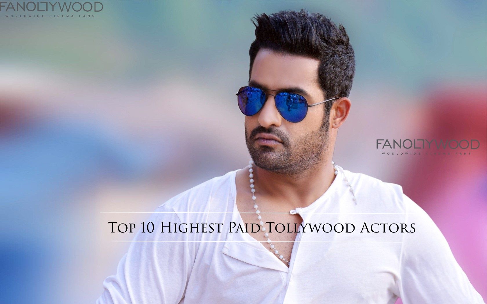 Highest Paid Tollywood Actors