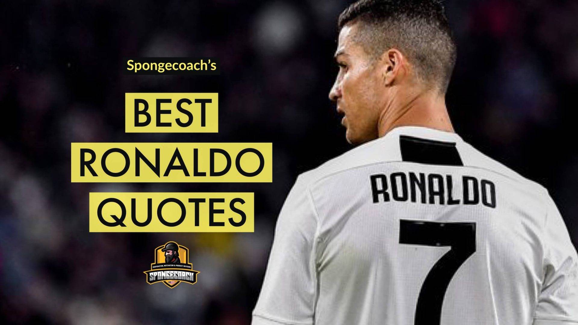 Motivational Cristiano Ronaldo Quotes To Inspire You To Achieve