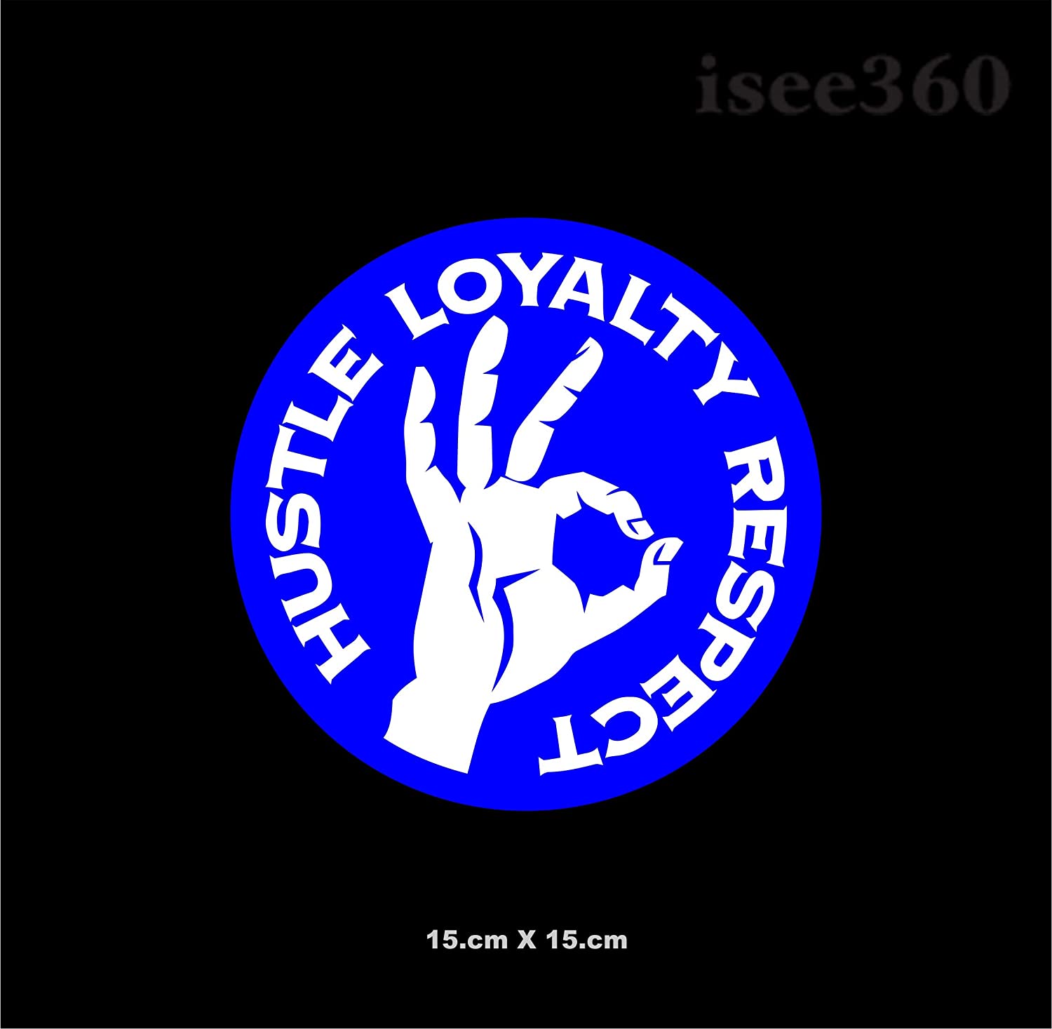 isee360 John Cena Hustle Loyalty Respect Stickers & Decals for Car