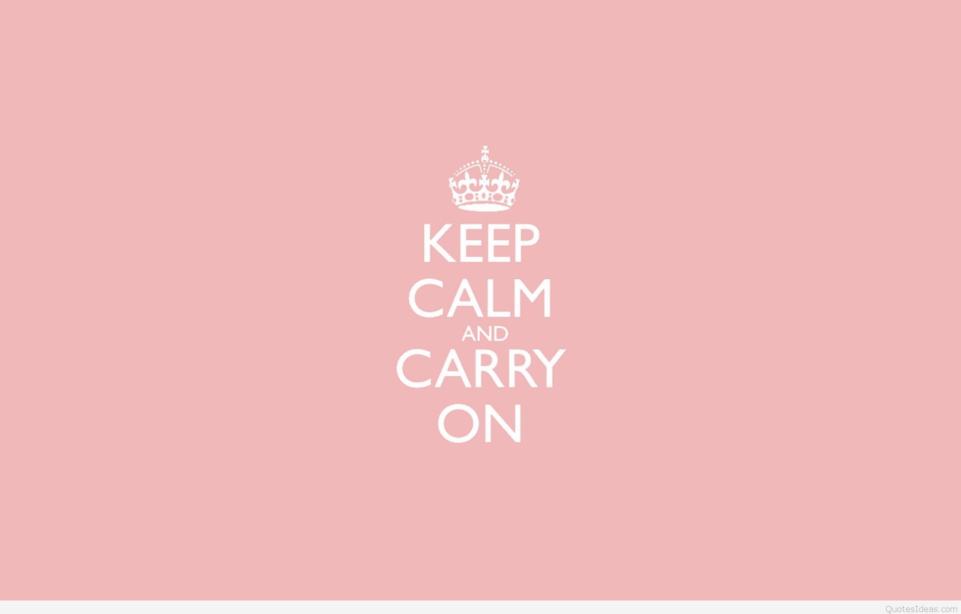 Keep Calm Quotes Picture and Keep Calm Wallpaper