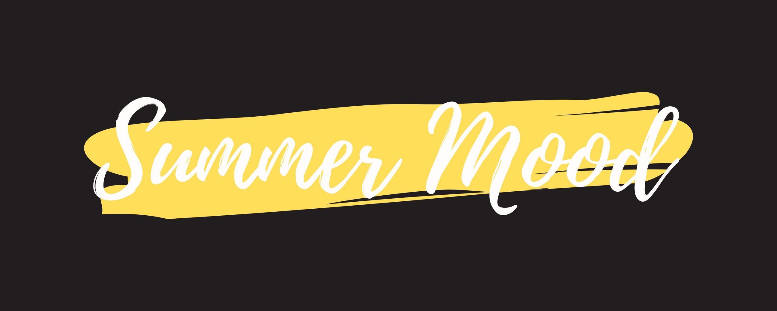 Download wallpaper 2560x1024 summer, mood, inscription, words