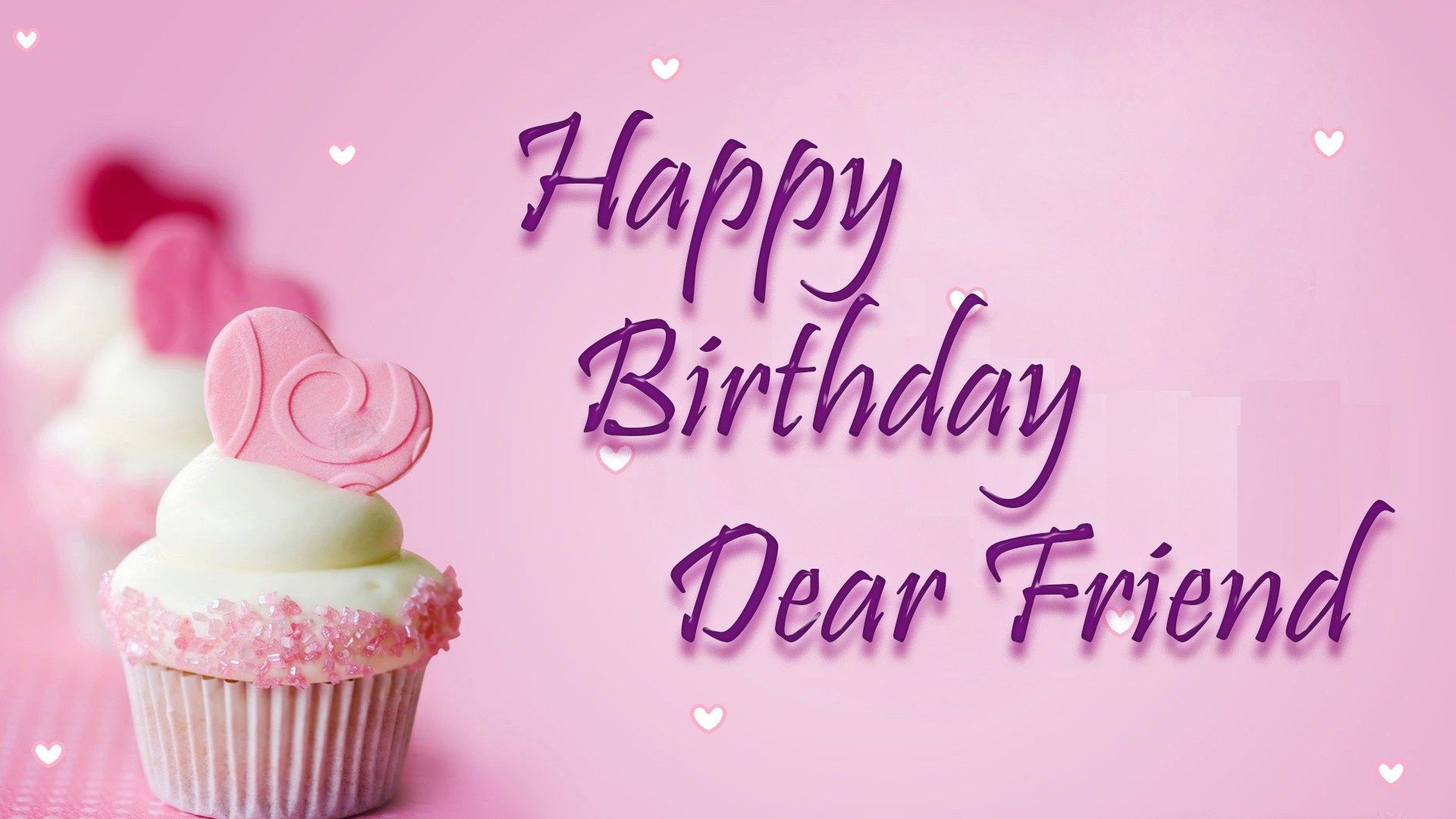 Happy Birthday Friend HD Image & Picture. Birthday Greeting Cards