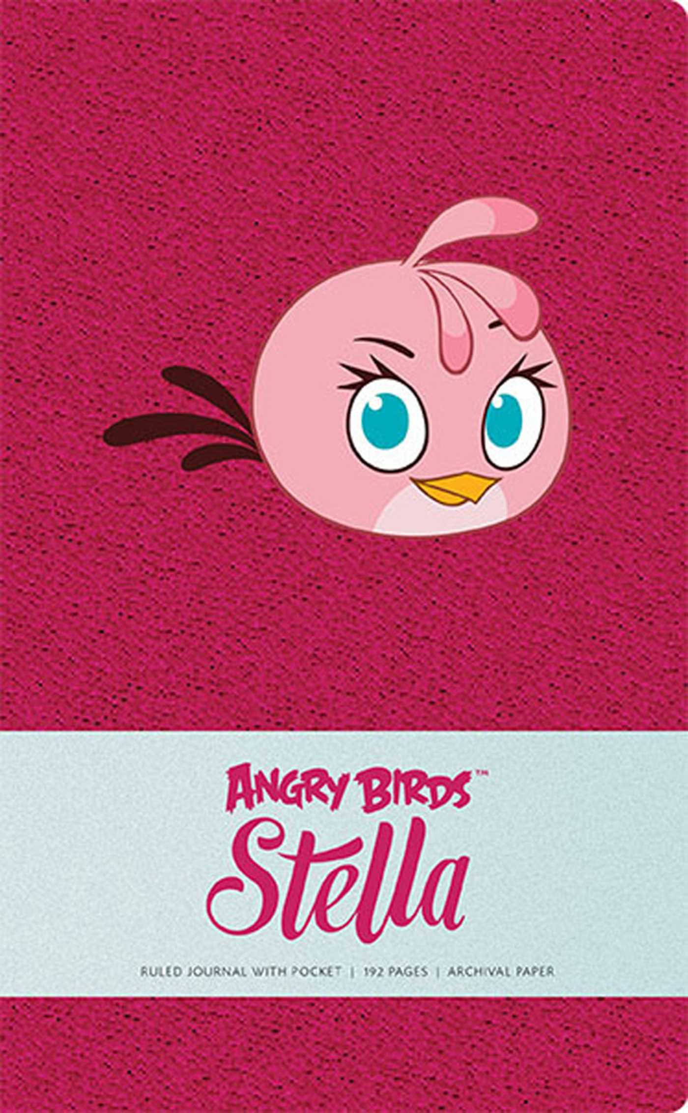 Angry Birds Stella Hardcover Ruled Journal. Book by. Rovio