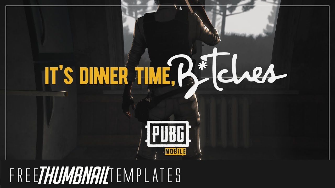 It's Dinner Time! #PUBG Thumbnail l FREE