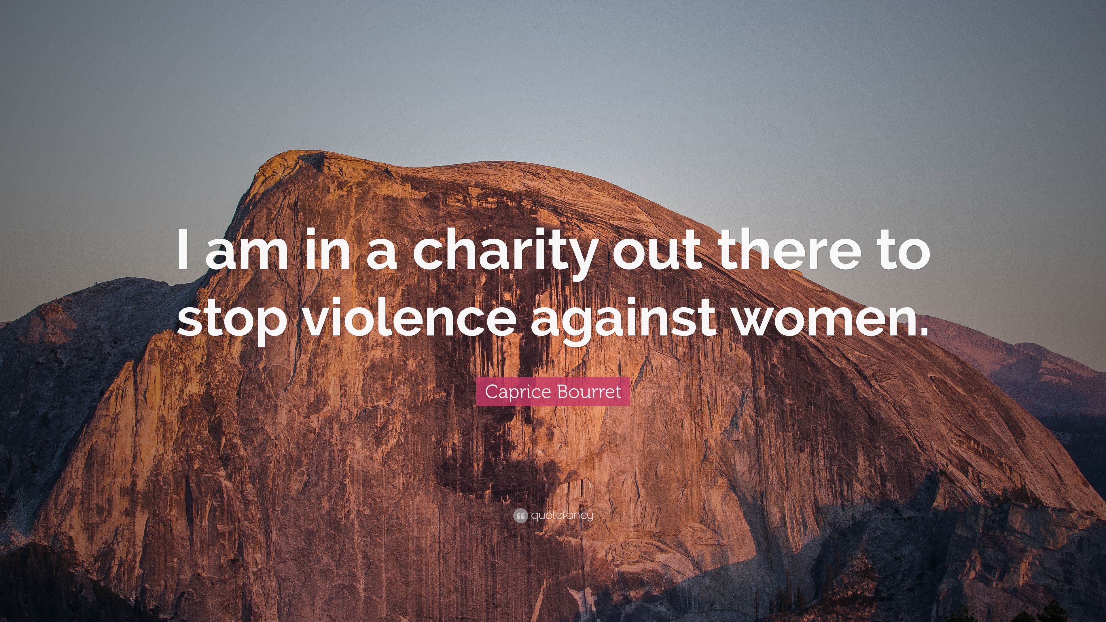 Caprice Bourret Quote: “I am in a charity out there to stop violence against women.” (7 wallpaper)