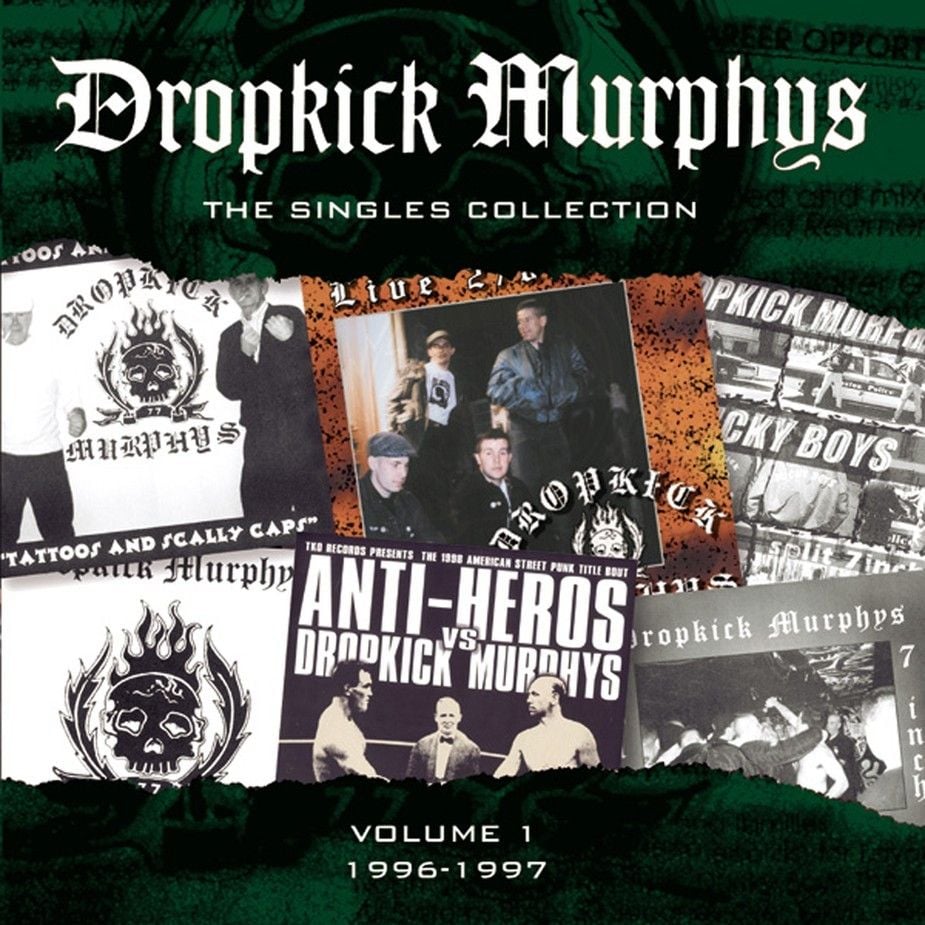 Dropkick Murphys Singles Collection