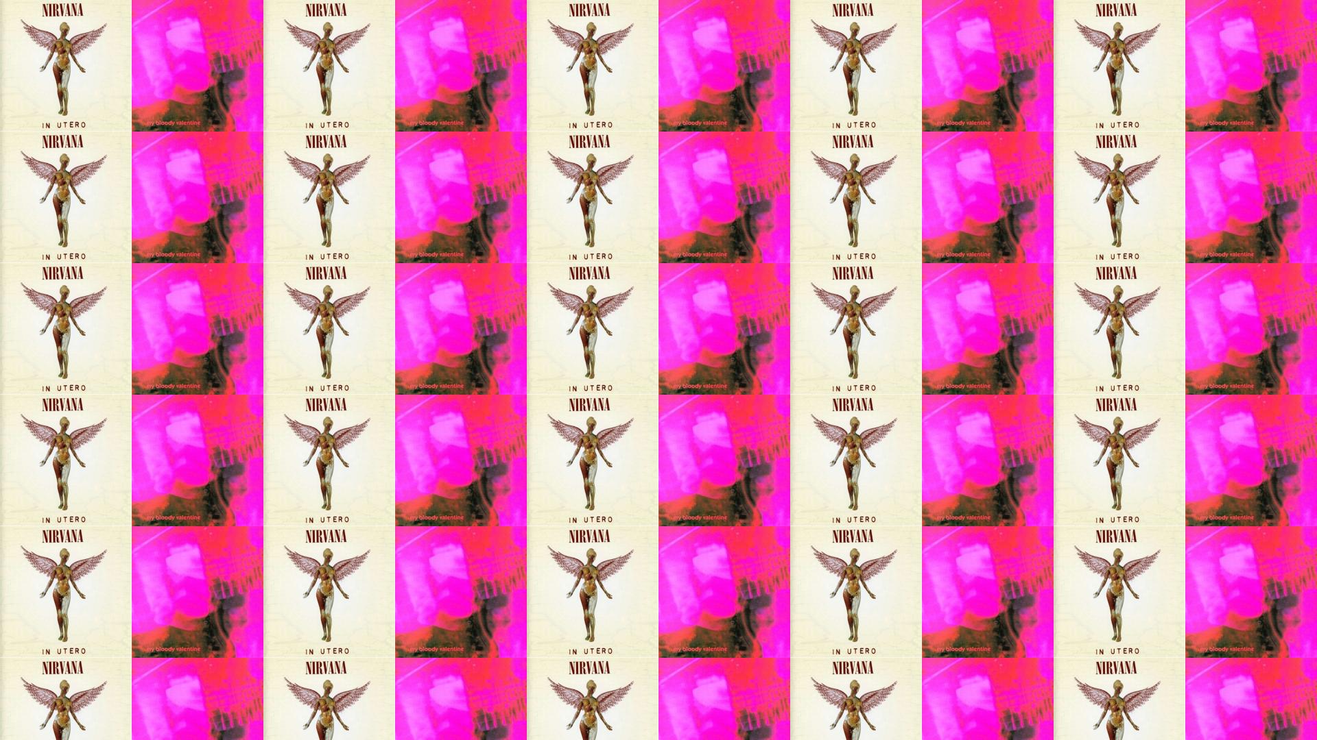 Nirvana In Utero My Bloody Valentine Loveless Wallpaper « Tiled Desktop Wallpaper