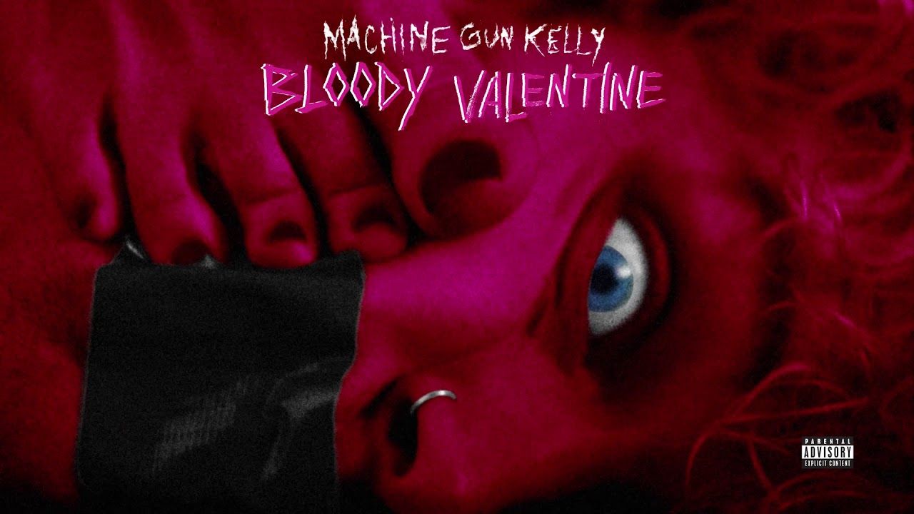 Bloody Valentine (Lyrics) Gun Kelly