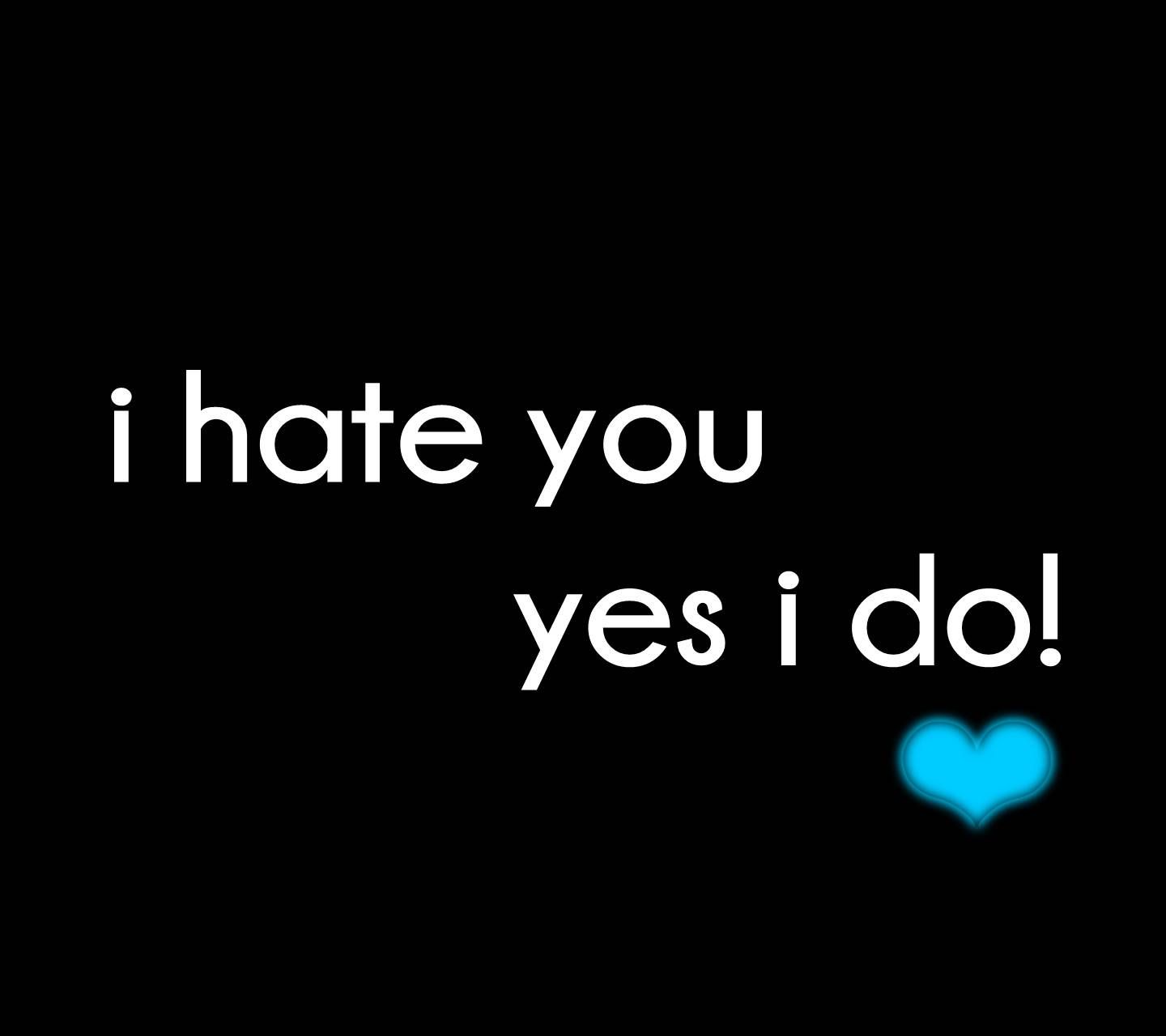 I Hate You wallpaper