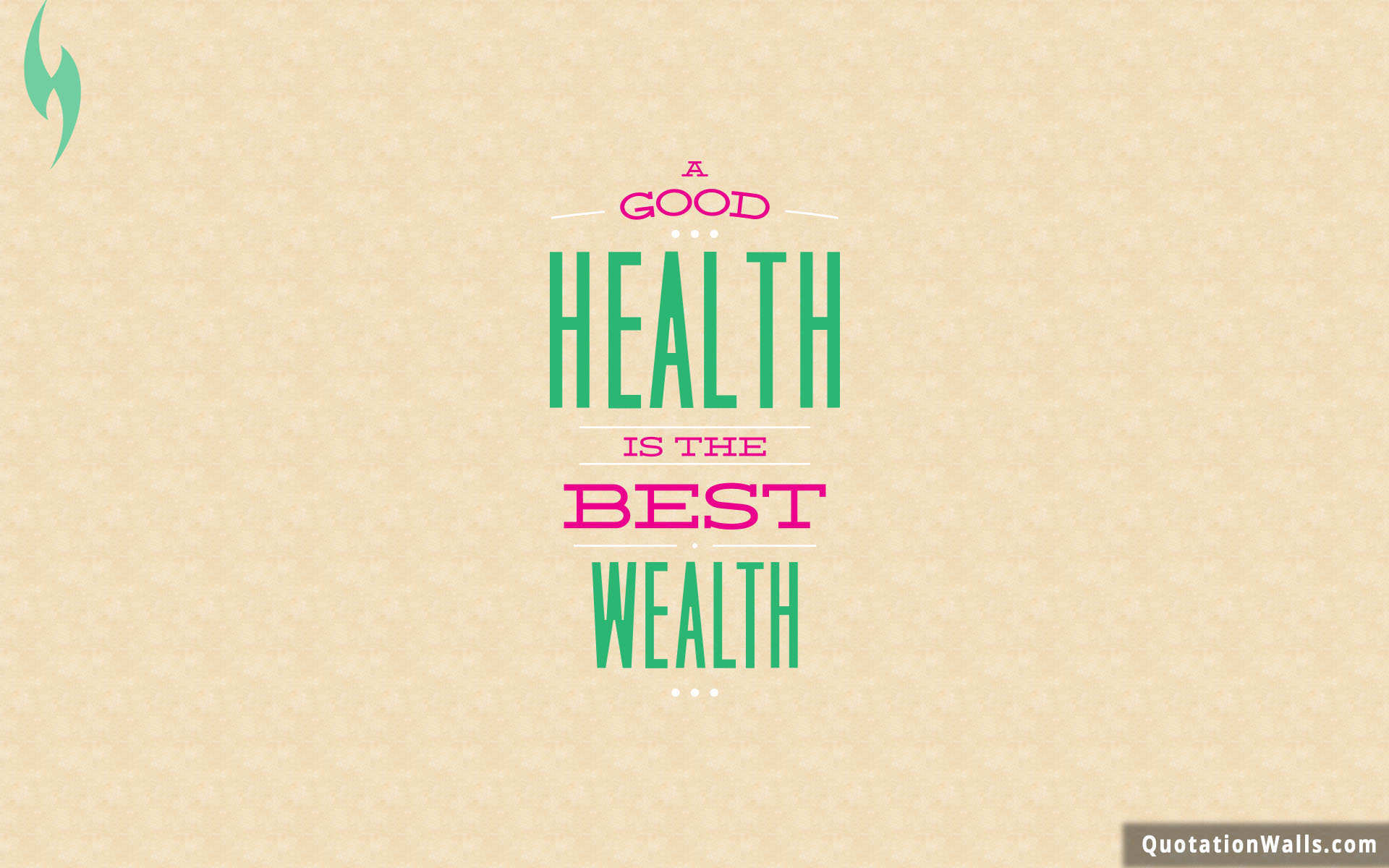 Health Is Wealth Life Wallpaper for Mobile