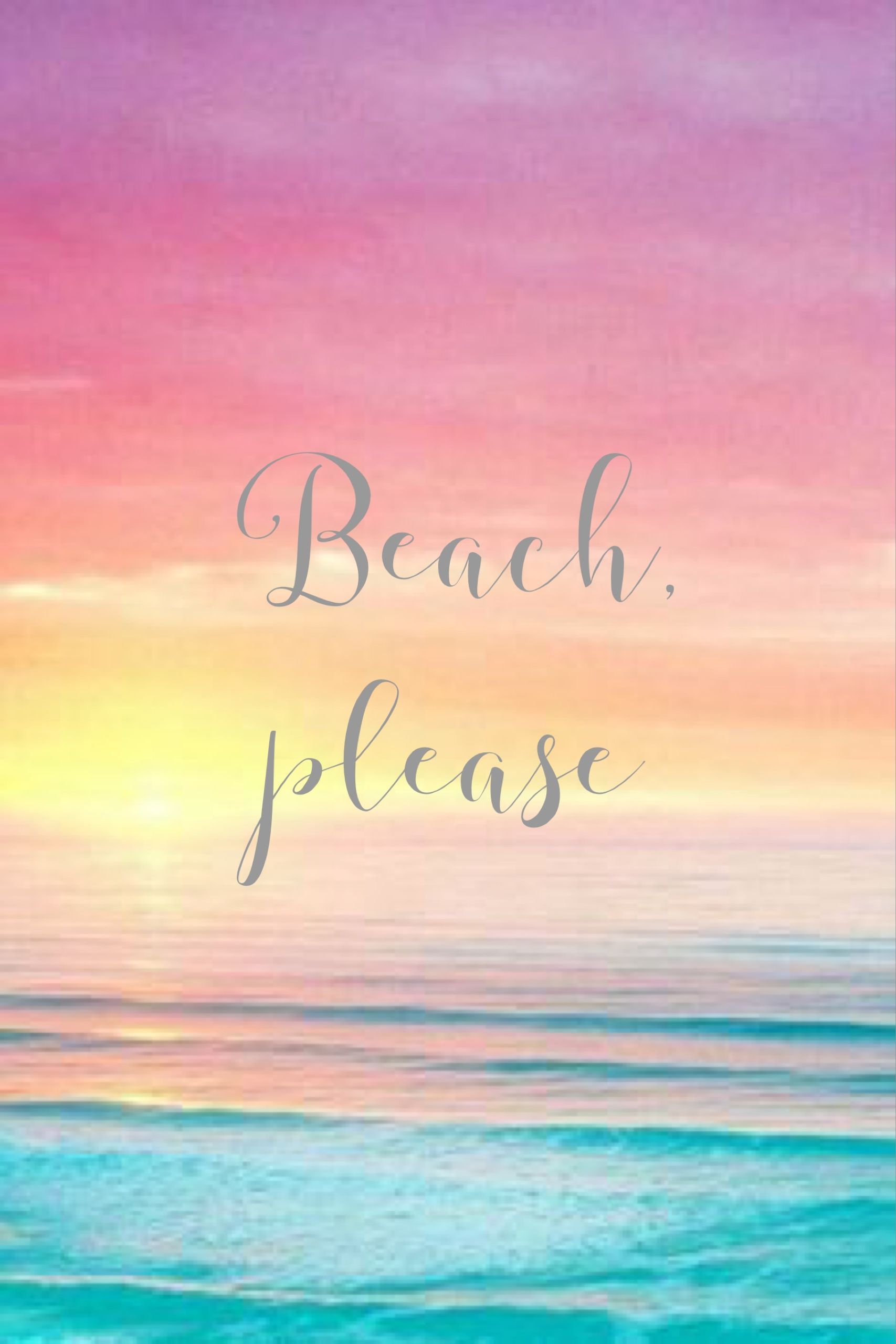 Beach, please. Summer beach quotes, Beach quotes, Summer quotes