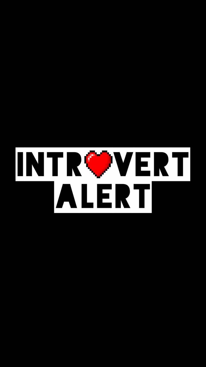 Introvert Alert wallpaper