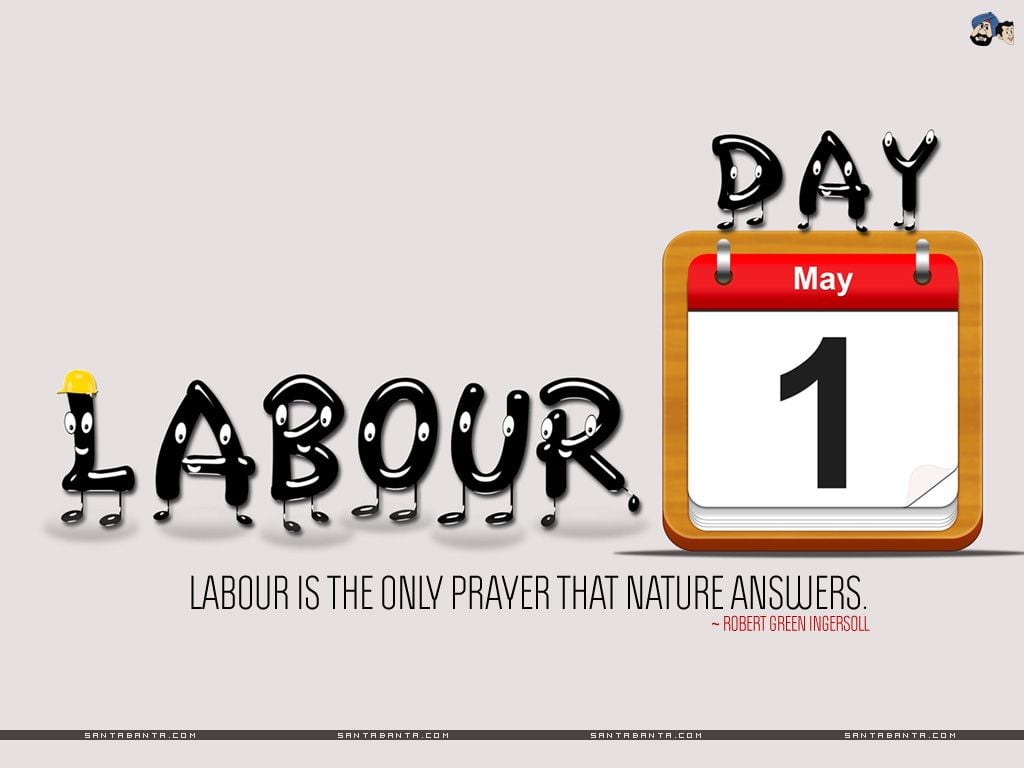 Free download Labour Day [1024x768] for your Desktop, Mobile