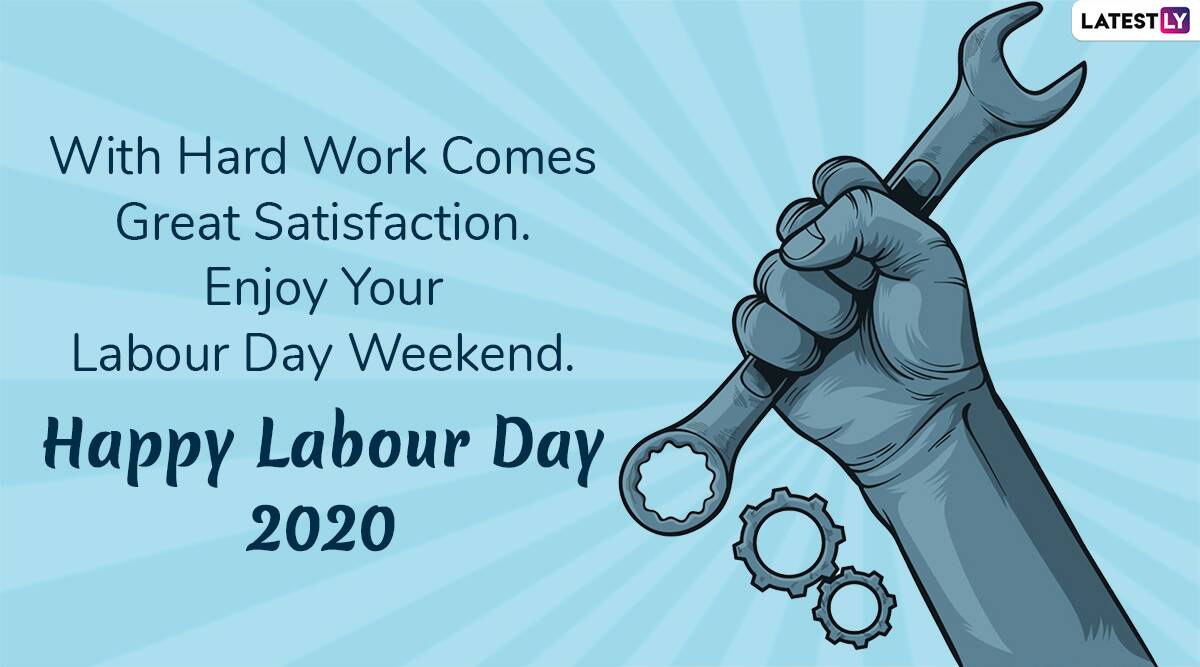 Happy Labour Day 2020 Wishes & HD Image: WhatsApp Stickers, Facebook Greetings, GIFs, SMS and Messages to Send on Day Honouring the Efforts of Labourers